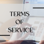 Importance of the Terms of Service for California Businesses